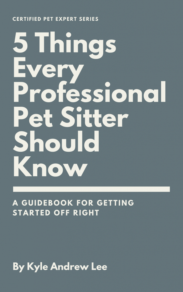 Pet Sitter Course - 5 Things Every Professional Pet Sitter Should Know